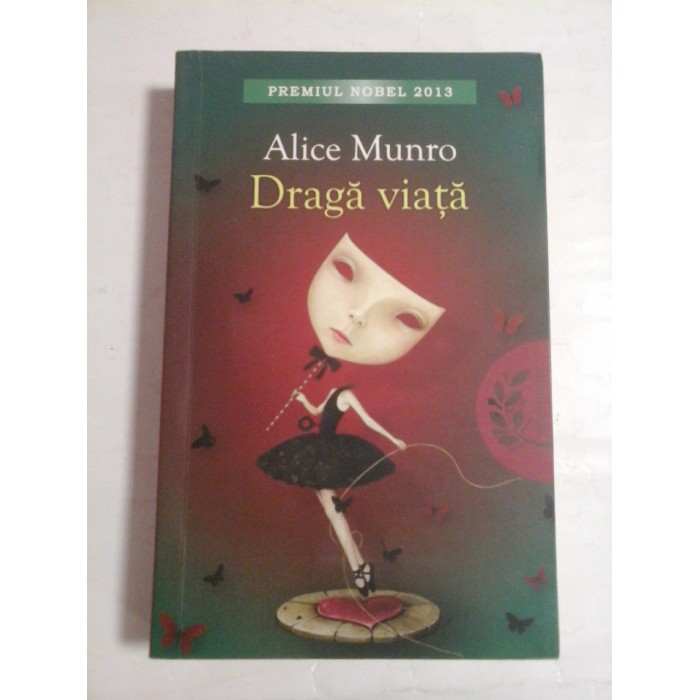 DRAGA VIATA - ALICE MUNRO
